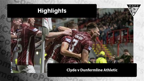 Highlights | 18/10/2022 | vs Clyde - YouTube