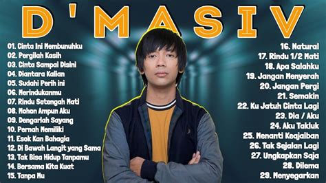 D'Masiv [Full Album] - Kumpulan Lagu D'Masiv Terbaik & Terpopuler Hingga Saat Ini - YouTube