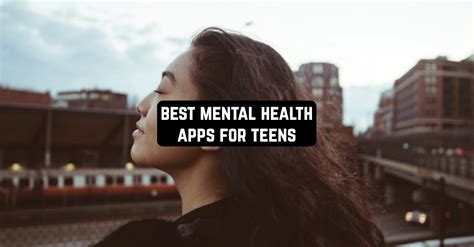 11 Best Mental Health Apps For Teens 2023 (Android & iOS ...