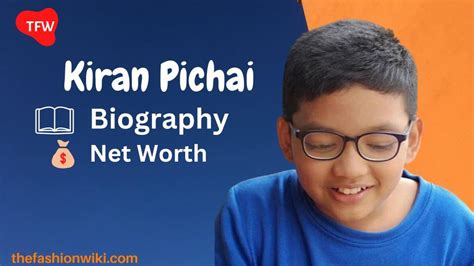 Kiran Pichai Biography, Education, Career, Net Worth - T F W