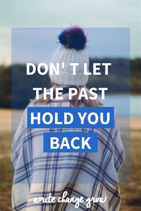 Don’t Let the Past Hold You Back