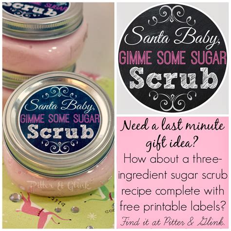 PitterAndGlink: {Last Minute Gift Idea: Sugar Scrub with Free Printable Labels}