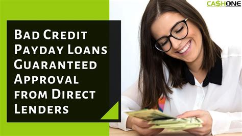 Guaranteed Approval Payday Loans with Bad Credit from Direct Lenders ...