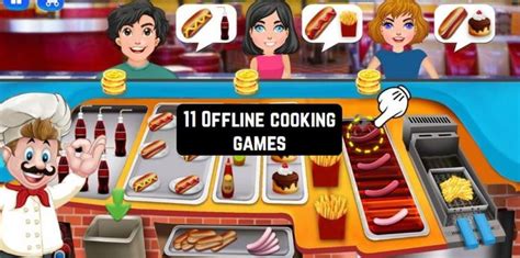 11 Offline cooking games for Android & iOS | Free apps for Android and ...