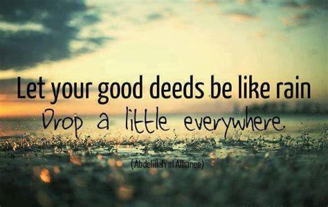 Quotes About Doing Good Deeds. QuotesGram