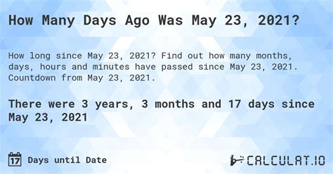 How Many Days Ago Was May 23, 2021? - Calculatio