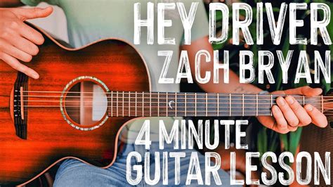 Hey Driver Zach Bryan Guitar Tutorial // Hey Driver Guitar Lesson #1003 - YouTube