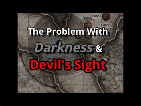 Darkness and Devils Sight: Problem combo D&D 5e - YouTube