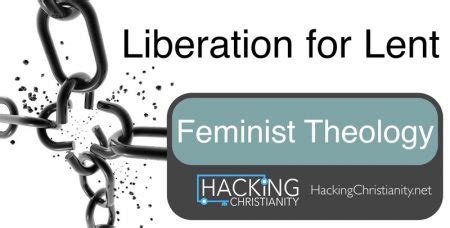 Liberation 06 – Feminist Theology | Hacking Christianity