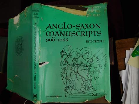 ANGLO-SAXON MANUSCRIPTS 900-1066 by ELZBIETA TEMPLE/J.J.G.ALEXANDER/BIG ...