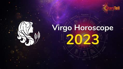 Virgo Horoscope 2023: What does 2023 hold for you? - StarsTell