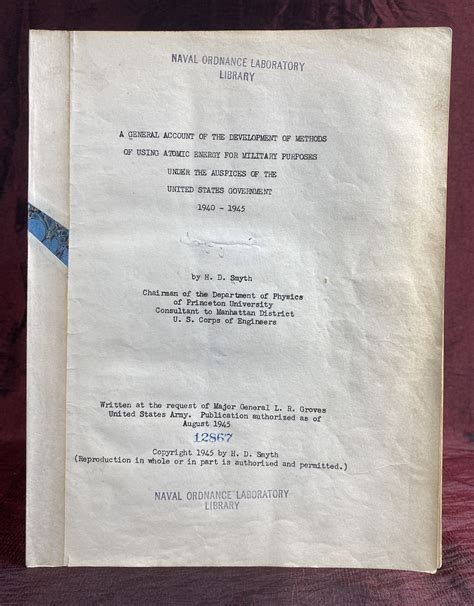 [ATOMIC BOMB: THE INFAMOUS SMYTH REPORT]. A General Account of the Development of Methods of ...