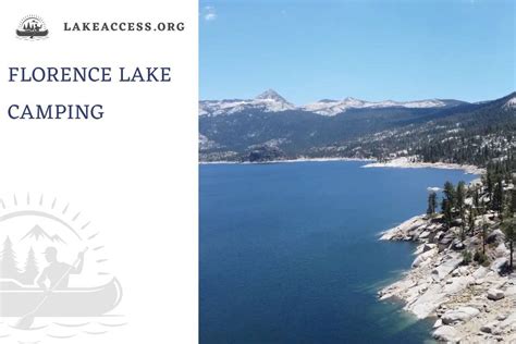 Florence Lake Camping: Best Campground and More - Lake Access