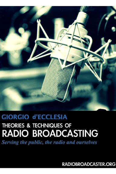 Theories and Techniques of Radio Broadcasting