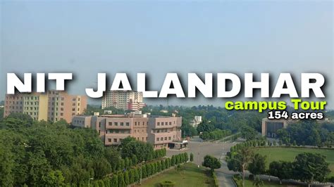 NIT JALANDHAR CAMPUS TOUR 2022 || NITian Vlogs - YouTube