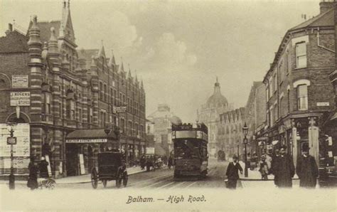 Balham, High Road 1910's | High road, London history, London pictures