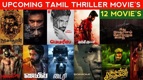 12 upcoming tamil thriller movies 2021 | upcoming thriller movies in ...