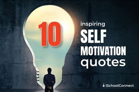 Self-motivation quotes - 10 sayings to inspire you Motivation