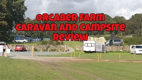 Orcaber farm Caravan and Campsite Yorkshire Dales Review 4/9/2020 - YouTube