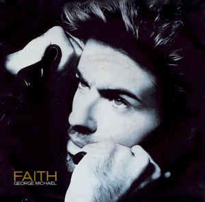 George Michael - Faith (1987, Vinyl) | Discogs