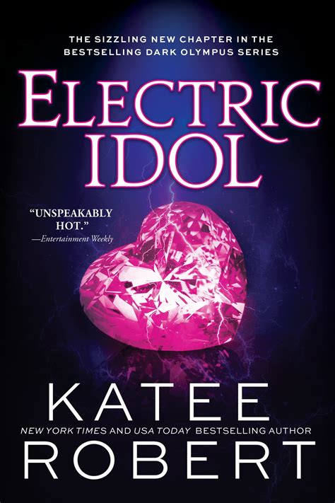 Electric Idol eBook by Katee Robert - EPUB | Rakuten Kobo United States