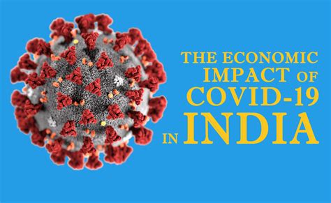 The Economic Impact of COVID-19 in India | The Fourth Dimension