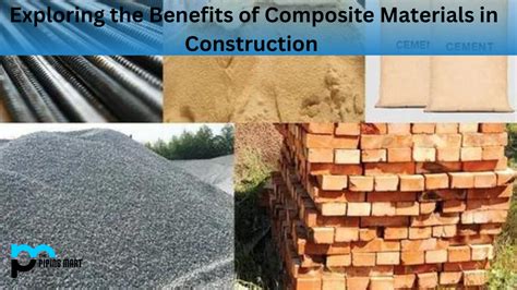 Benefits and Uses of Composite Materials in Construction