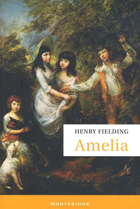 Amelia by Henry Fielding | Henry fielding, Novels, Amelia