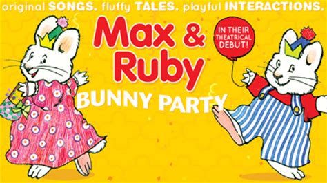 Max & Ruby: Bunny Party | Calendar | University of Nevada, Las Vegas