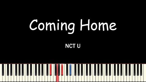 NCT U(엔시티 유) - Coming Home(Piano Cover, 피아노 커버) Chords - Chordify