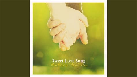 Sweet Love Song - YouTube