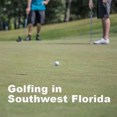 Southwest Florida golf courses for all skill levels