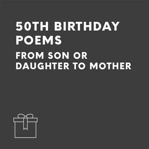 Mother's 50th Birthday poems - by son or daughter | Speechwriters.com