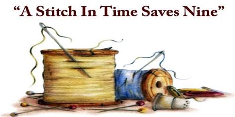 A Stitch In Time Saves Nine - Assignment Point