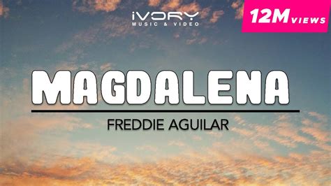 Freddie Aguilar - Magdalena Chords - Chordify