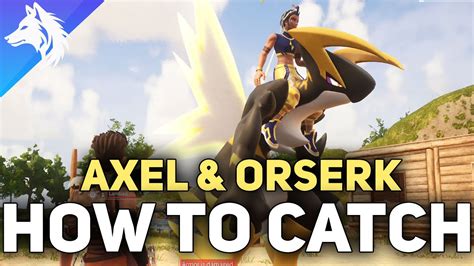 How To Capture Axel & Orserk Gym Boss - Palworld - YouTube