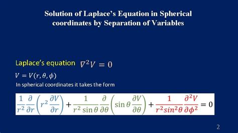 Solution of Laplaces Equation in Spherical coordinates by