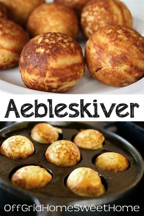 Off-Grid Home Sweet Home: Aebleskiver – Danish Pancake Balls...