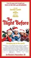 The Night Before movie poster #1255978 - MoviePosters2.com