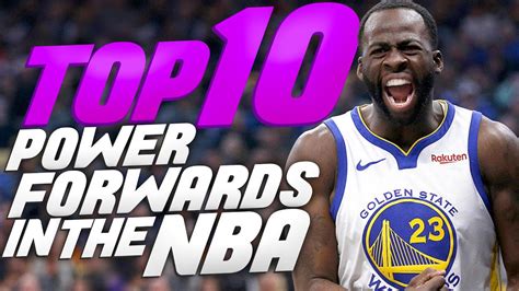 Top 10 Power Forwards In The NBA For The 2019-20 Season - YouTube