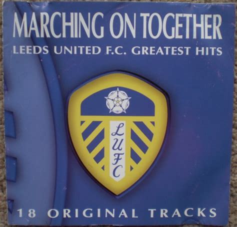 Marching On Together - Leeds United F.C. Greatest Hits (2000, CD) | Discogs