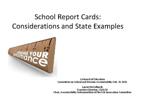 School Report Cards Considerations and State Examples Va