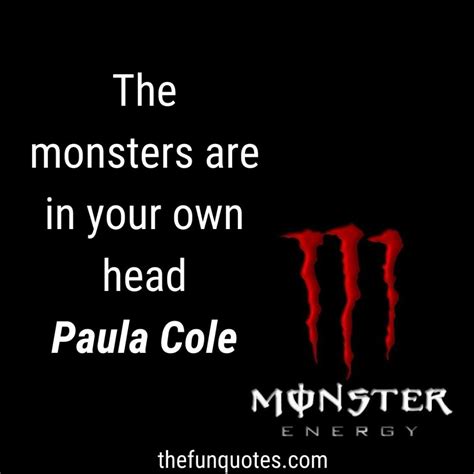 Monsters Quotes : TOP 30 MONSTERS QUOTES AND SAYINGS | Monster Sayings ...