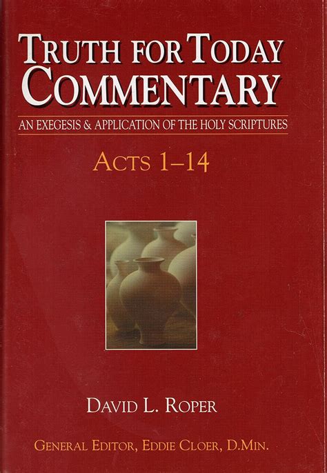 Acts 1-14 (Truth for today commentary): Roper, David L.: 9780945441373 ...