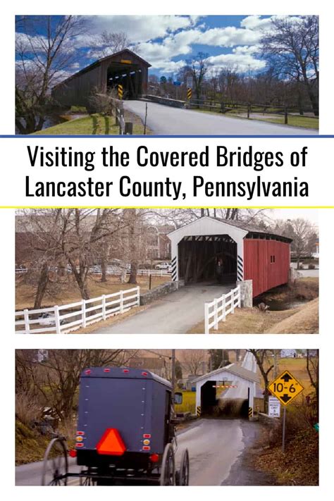 Visiting the Covered Bridges of Lancaster County, Pennsylvania ...