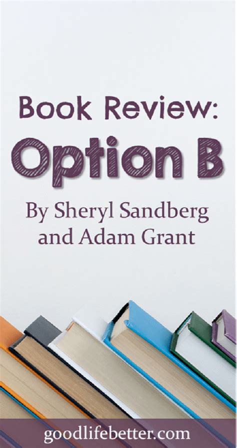 Book Review: Option B | Good Life. Better.