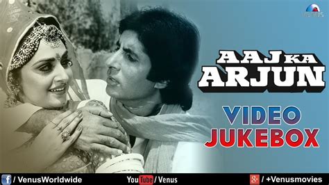 "Aaj Ka Arjun" Video Jukebox | Amitabh Bachchan, Jayaprada | - YouTube