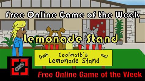 Free Online Game of the Week: #79 Lemonade Stand - YouTube