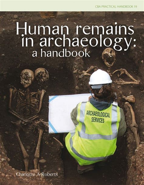 Human Remains in Archaeology: A Handbook | NHBS Academic & Professional ...