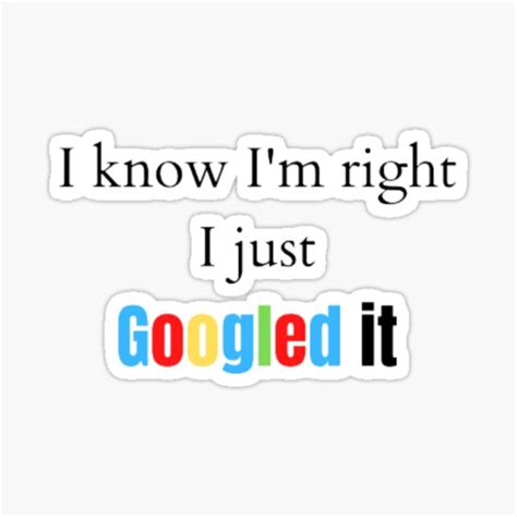 "I know I'm right" Sticker for Sale by Uraharashoten | Redbubble